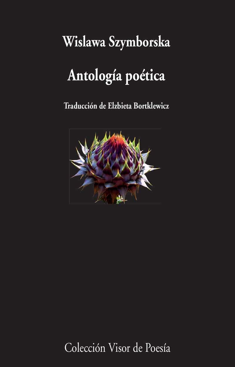 Antología poética | 9788498959185 | Szymborska, Wislawa | Librería Castillón - Comprar libros online Aragón, Barbastro