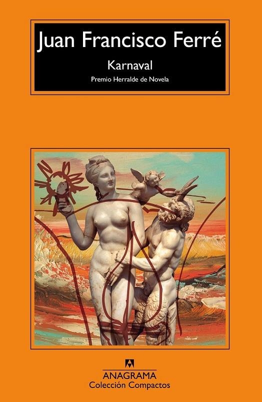 Karnaval | 9788433977847 | Ferré, Juan Francisco | Librería Castillón - Comprar libros online Aragón, Barbastro