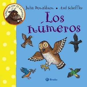 Aprendo con el grúfalo. Los números | 9788469603192 | Donaldson, Julia | Librería Castillón - Comprar libros online Aragón, Barbastro