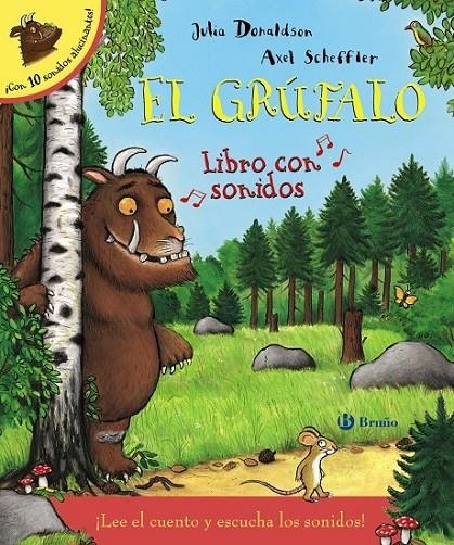 El grúfalo. Libro con sonidos | 9788469603260 | Donaldson, Julia | Librería Castillón - Comprar libros online Aragón, Barbastro