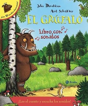 El grúfalo. Libro con sonidos | 9788469603260 | Donaldson, Julia | Librería Castillón - Comprar libros online Aragón, Barbastro