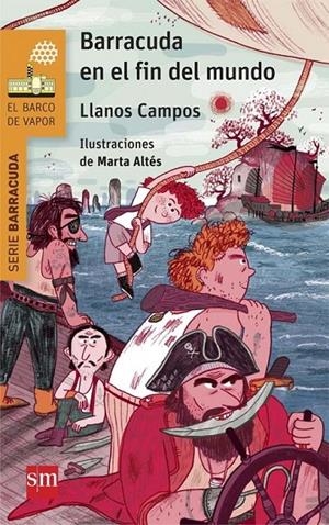 BVNB.2 BARRACUDA EN EL FIN DEL MUNDO | 9788467582659 | Campos Martínez, Llanos | Librería Castillón - Comprar libros online Aragón, Barbastro