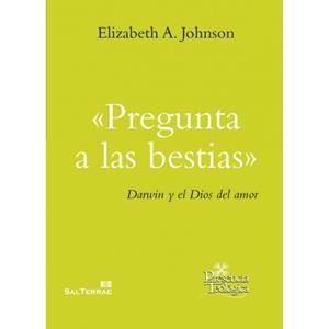 Pregunta a las bestias | 9788429324846 | Johnson, Elizabeth A. | Librería Castillón - Comprar libros online Aragón, Barbastro