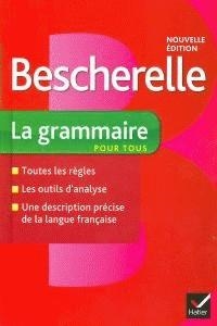 BESCHERELLE 3.GRAMMAIRE POUR TOUS (2012) | 9782218952005 | AA.VV. | Librería Castillón - Comprar libros online Aragón, Barbastro
