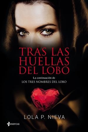Tras las huellas del lobo | 9788408145714 | Nieva, Lola P. | Librería Castillón - Comprar libros online Aragón, Barbastro
