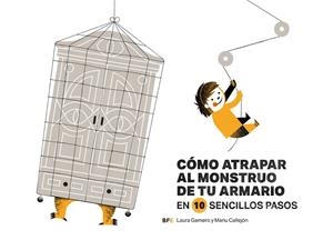 Cómo atrapar al monstruo de tu armario en 10 sencillos pasos | 9788415208709 | Gamero Vázquez, Laura | Librería Castillón - Comprar libros online Aragón, Barbastro