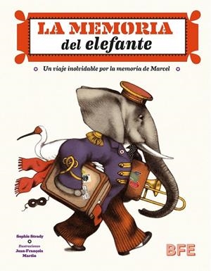 La memoria del elefante | 9788415208679 | Strady, Sophie | Librería Castillón - Comprar libros online Aragón, Barbastro