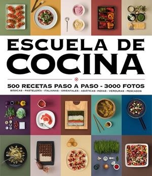 Escuela de cocina (edición actualizada) (Escuela de cocina) | 9788416220724 | VARIOS AUTORES | Librería Castillón - Comprar libros online Aragón, Barbastro