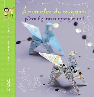 Así de fácil, así de divertido. Animales de origami | 9788467871081 | Darles, Loïc | Librería Castillón - Comprar libros online Aragón, Barbastro