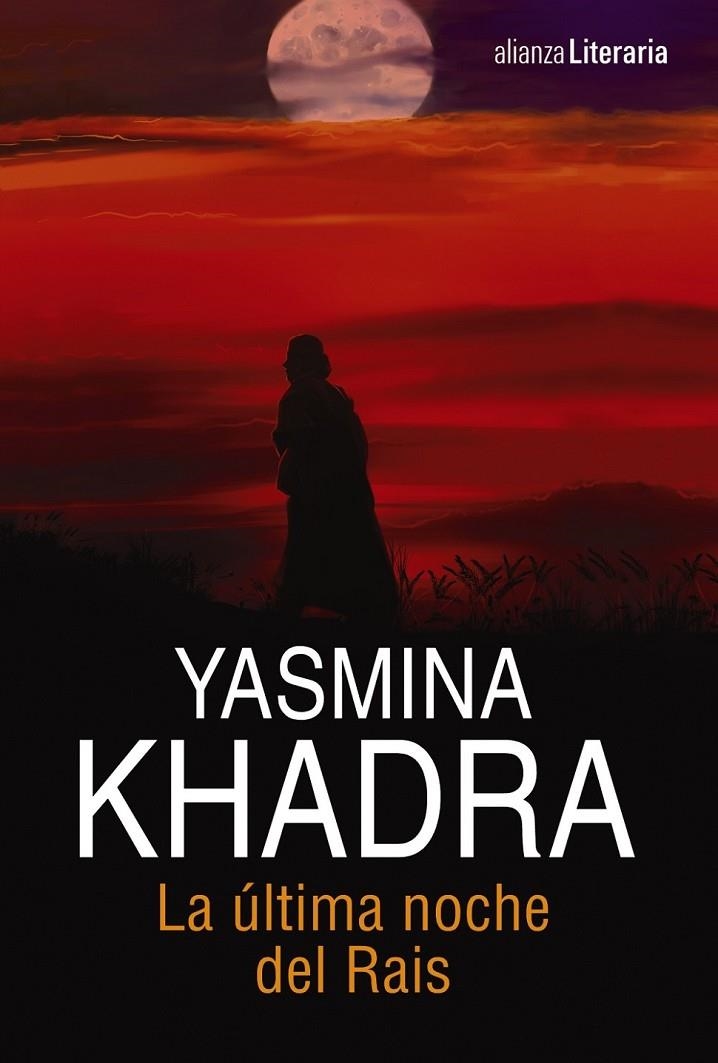 La última noche del Rais | 9788491040880 | Khadra, Yasmina | Librería Castillón - Comprar libros online Aragón, Barbastro