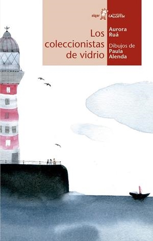 Los coleccionistas de vidrio | 9788498457827 | RUA, AURORA | Librería Castillón - Comprar libros online Aragón, Barbastro