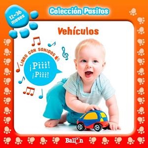VEHÍCULOS - PASITOS CON SONIDO (EN DISPLAY) | 9789037496789 | Ballon | Librería Castillón - Comprar libros online Aragón, Barbastro