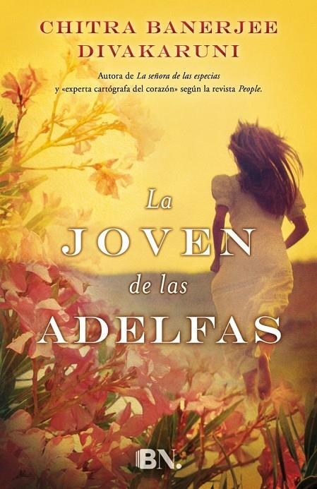 La joven de las adelfas | 9788466656863 | Divakaruni, Chitra Banerjee | Librería Castillón - Comprar libros online Aragón, Barbastro