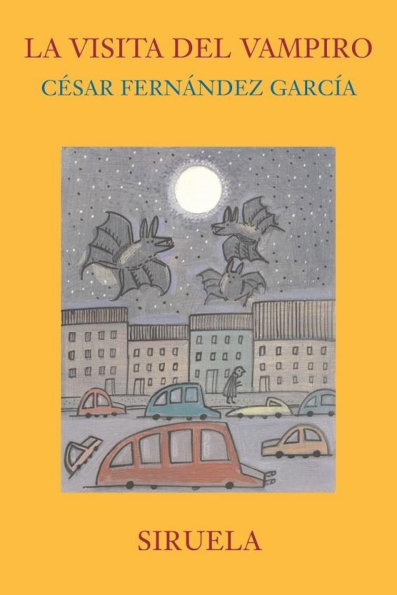VISITA DEL VAMPIRO, LA | 9788478448579 | FERNANDEZ GARCIA, CESAR (1967- ) | Librería Castillón - Comprar libros online Aragón, Barbastro