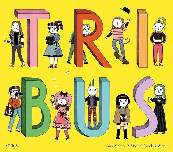 Tribus | 9788490651339 | Sánchez Vegara, María Isabel | Librería Castillón - Comprar libros online Aragón, Barbastro