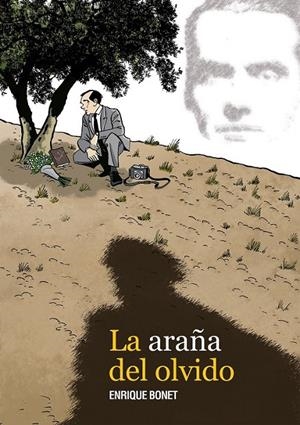 La araña del olvido | 9788416251223 | Bonet, Enrique | Librería Castillón - Comprar libros online Aragón, Barbastro