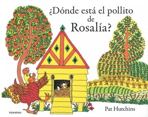 ¿Dónde está el pollito de Rosalía? | 9788484649397 | Hutchins, Pat | Librería Castillón - Comprar libros online Aragón, Barbastro