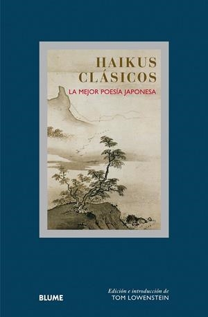 Haikus clásicos | 9788498018424 | Lowenstein, Tom; Cleare, John | Librería Castillón - Comprar libros online Aragón, Barbastro