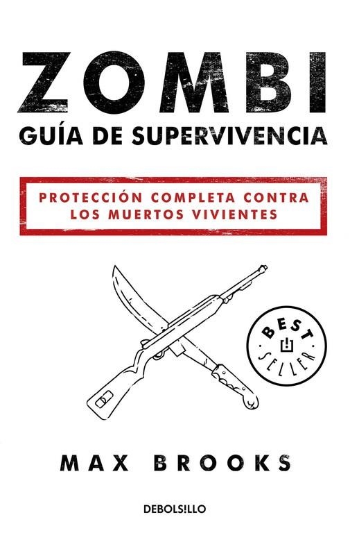 Zombi: Guía de supervivencia | 9788490627600 | Max Brooks | Librería Castillón - Comprar libros online Aragón, Barbastro