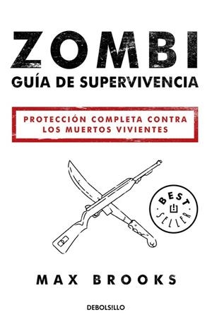 Zombi: Guía de supervivencia | 9788490627600 | Max Brooks | Librería Castillón - Comprar libros online Aragón, Barbastro