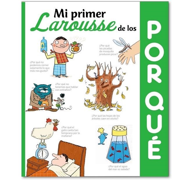 Mi primer Larousse de los ¿Por qué? | 9788416368501 | Larousse Editorial | Librería Castillón - Comprar libros online Aragón, Barbastro