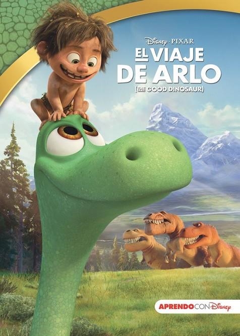 El viaje de Arlo (Leo, juego y aprendo) | 9788416548101 | DISNEY | Librería Castillón - Comprar libros online Aragón, Barbastro