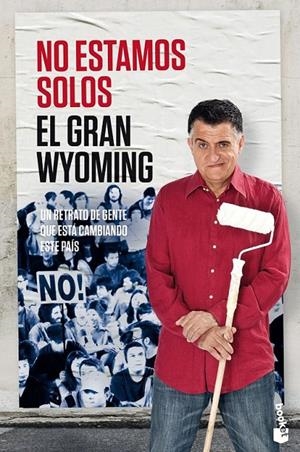 No estamos solos | 9788408143918 | El Gran Wyoming | Librería Castillón - Comprar libros online Aragón, Barbastro