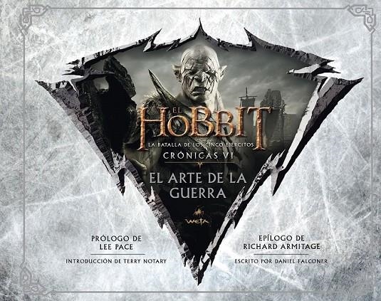 El Hobbit: La Batalla de los Cinco Ejércitos. Crónicas VI. El arte de la guerra | 9788445002766 | Daniel Falconer | Librería Castillón - Comprar libros online Aragón, Barbastro