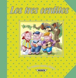 Los tres cerditos | 9788467739138 | Susaeta, Equipo | Librería Castillón - Comprar libros online Aragón, Barbastro