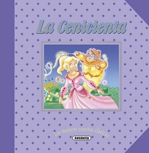 La Cenicienta | 9788467739121 | Susaeta, Equipo | Librería Castillón - Comprar libros online Aragón, Barbastro