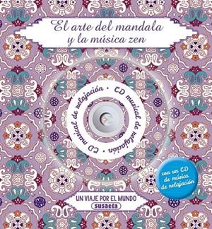 Un viaje por el mundo con CD musical de relajación | 9788467746976 | Susaeta, Equipo | Librería Castillón - Comprar libros online Aragón, Barbastro