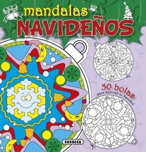 Mandalas navideños | 9788467746938 | Susaeta, Equipo | Librería Castillón - Comprar libros online Aragón, Barbastro
