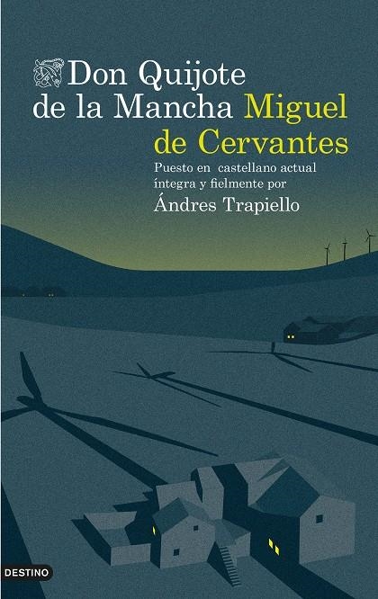 Don Quijote de la Mancha (edición de lujo) | 9788423350070 | Andrés Trapiello | Librería Castillón - Comprar libros online Aragón, Barbastro