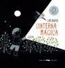 Linterna mágica | 9788494416057 | Boyd, Lizi | Librería Castillón - Comprar libros online Aragón, Barbastro