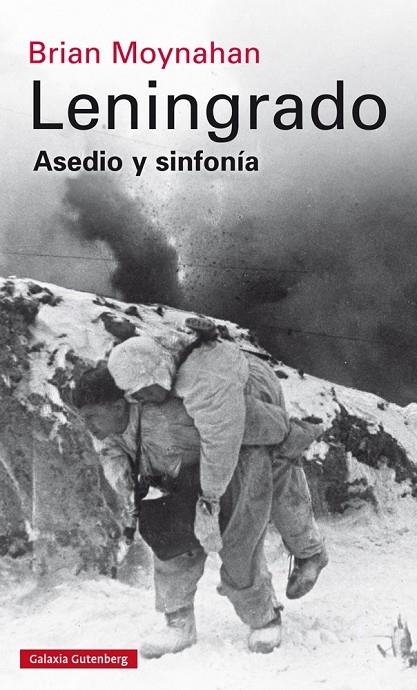 Leningrado | 9788416252824 | Moynahan, Brian | Librería Castillón - Comprar libros online Aragón, Barbastro