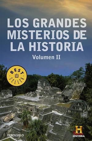 Los grandes misterios de la historia. Volumen II | 9788490627679 | THE HISTORY CHANNEL IBERIA, B.V. | Librería Castillón - Comprar libros online Aragón, Barbastro