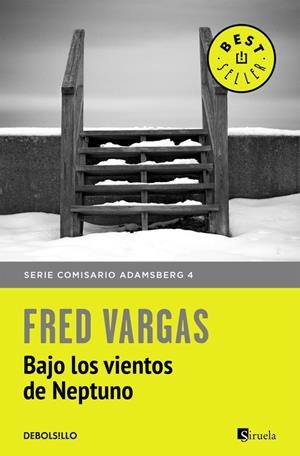Bajo los vientos de Neptuno (Comisario Adamsberg 4) | 9788466331180 | Fred Vargas | Librería Castillón - Comprar libros online Aragón, Barbastro