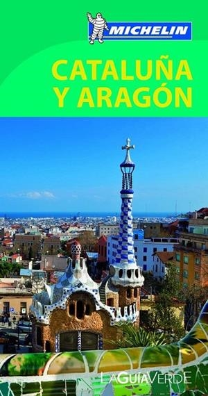 La Guía Verde Cataluña y Aragón | 9782067187344 | Varios autores | Librería Castillón - Comprar libros online Aragón, Barbastro