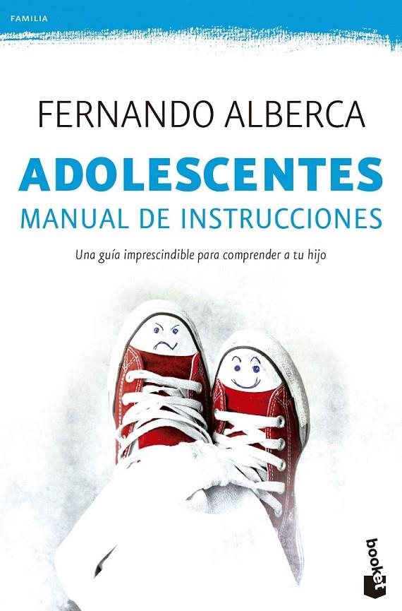 Adolescentes. Manual de instrucciones | 9788467045505 | Fernando Alberca | Librería Castillón - Comprar libros online Aragón, Barbastro