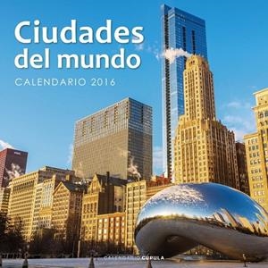 Calendario Ciudades del mundo 2016 | 9788448021672 | AA. VV. | Librería Castillón - Comprar libros online Aragón, Barbastro