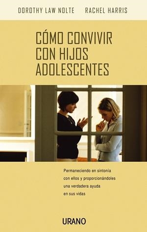 Cómo convivir con los hijos adolescentes | 9788479535636 | Harris, Rachel | Librería Castillón - Comprar libros online Aragón, Barbastro