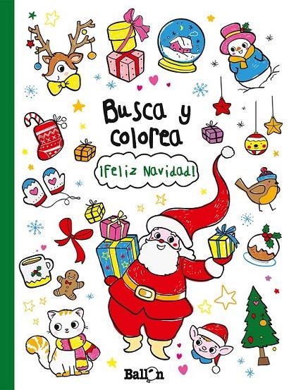 BUSCA Y COLOREA - ¡FELIZ NAVIDAD! | 9789037498905 | Ballon | Librería Castillón - Comprar libros online Aragón, Barbastro
