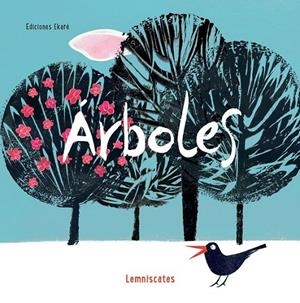 Árboles | 9788494405044 | Lemniscates | Librería Castillón - Comprar libros online Aragón, Barbastro