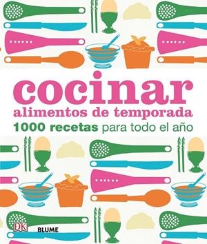 Cocinar alimentos de temporada | 9788416138555 | Varios autores | Librería Castillón - Comprar libros online Aragón, Barbastro