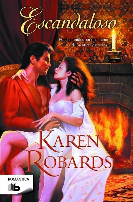 Escandaloso | 9788490701546 | Karen Robards | Librería Castillón - Comprar libros online Aragón, Barbastro