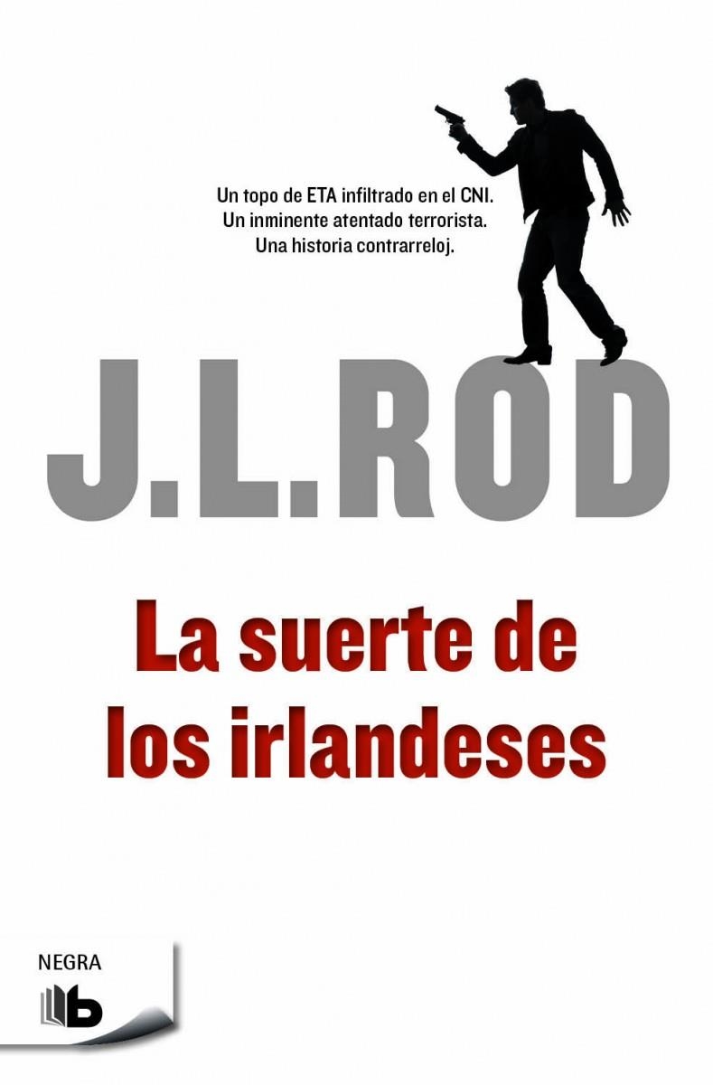 La suerte de los irlandeses | 9788490701553 | J.L. Rod | Librería Castillón - Comprar libros online Aragón, Barbastro