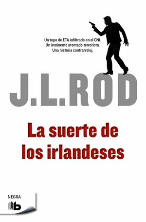La suerte de los irlandeses | 9788490701553 | J.L. Rod | Librería Castillón - Comprar libros online Aragón, Barbastro