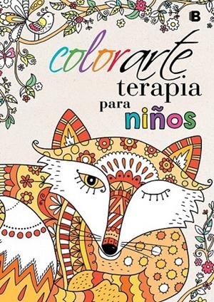 Colorarte terapia para niños | 9788466657273 | Varios autores | Librería Castillón - Comprar libros online Aragón, Barbastro
