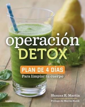 Operación Detox | 9788416449019 | MARTIN, SHAUNA R. | Librería Castillón - Comprar libros online Aragón, Barbastro