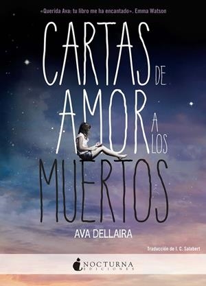 Cartas de amor a los muertos | 9788494424328 | Dellaira, Ava | Librería Castillón - Comprar libros online Aragón, Barbastro